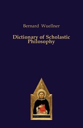 Dictionary of Scholastic Philosophy