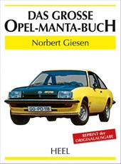 Das große Opel-Manta-Buch