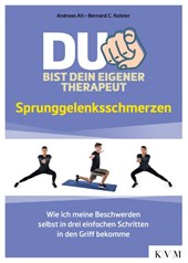 Du bist dein eigener Therapeut - Sprunggelenksschmerzen