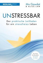 Wie man unstressbar wird