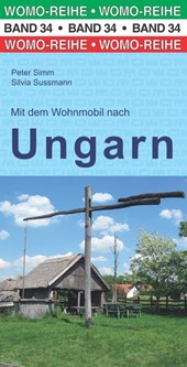 Mit dem Wohnmobil nach Ungarn