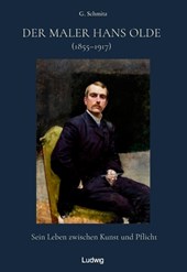 Der Maler Hans Olde 1855-1917