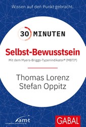 30 Minuten Selbst-Bewusstsein