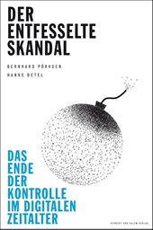Der entfesselte Skandal