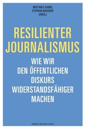Resilienter Journalismus
