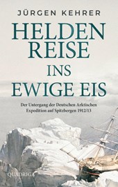 Heldenreise ins ewige Eis