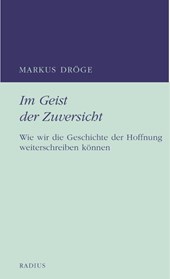 Im Geist der Zuversicht