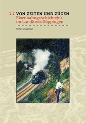 Von Zeiten und Zügen
