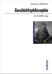 Geschichtsphilosophie zur Einführung