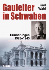 Gauleiter in Schwaben