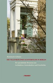 Die Villenkolonie Lichterfelde in Berlin