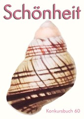 Konkursbuch 60. Schönheit