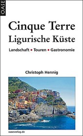 Cinque Terre & Ligurische Küste