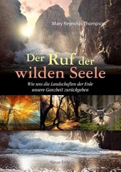 Der Ruf der wilden Seele