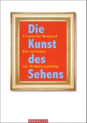 Die Kunst des Sehens.<BR>114 Skulpturstücke<BR>