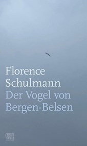 Der Vogel von Bergen-Belsen