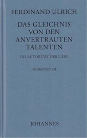 Das Gleichnis von den anvertrauten Talenten