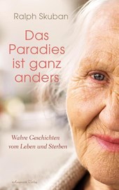 Das Paradies ist ganz anders