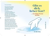 Gibt es dich, lieber Gott?