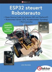 ESP32 steuert Roboterauto