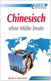ASSiMiL Chinesisch ohne Mühe heute - Lehrbuch - Niveau A1-B2