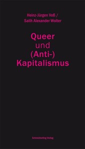 Queer und (Anti-)Kapitalismus