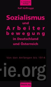 Sozialismus und Arbeiterbewegung in Deutschland und Österreich