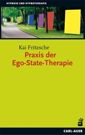 Praxis der Ego-State-Therapie