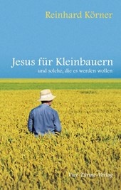 Jesus für Kleinbauern