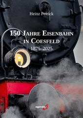 150 Jahre Eisenbahn in Coesfeld