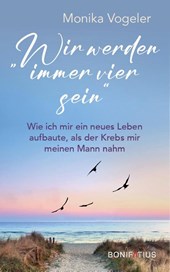Wir werden immer vier sein