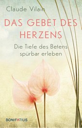 Das Gebet des Herzens