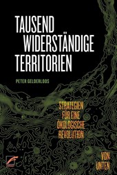 Tausend widerständige Territorien