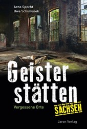 Geisterstätten Sachsen