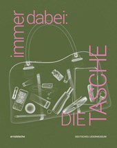 immer dabei: DIE TASCHE