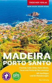 TRESCHER REISEFÜHRER Madeira und Porto Santo