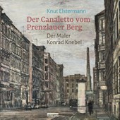 Der Canaletto vom Prenzlauer Berg