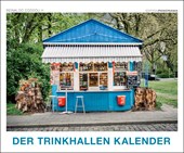 DER TRINKHALLEN KALENDER - Trinkhallen im Ruhrgebiert