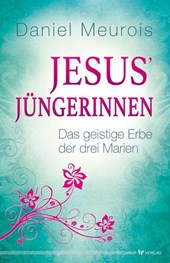 Jesus´ Jüngerinnen