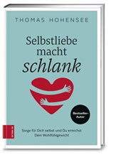 Selbstliebe macht schlank