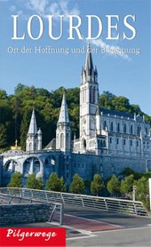 Pilgerwege Lourdes