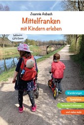 Mittelfranken mit Kindern erleben
