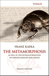The Metamorphosis (Prague Edition)