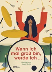 Wenn ich mal groß bin, werde ich ...