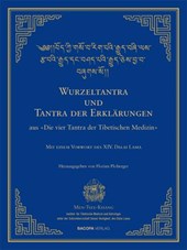 Wurzel-Tantra und Tantra der Erklärungen des rGyud-bZhi