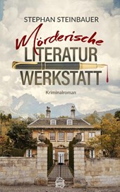 Mörderische Literaturwerkstatt