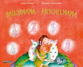 BAUCHMAMA - KUSCHELMAMA