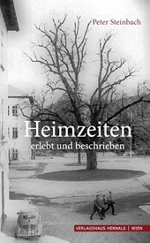 Heimzeiten - erzählt und beschrieben