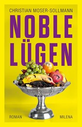 Noble Lügen