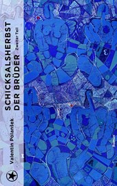 Schicksalsherbst der Brüder